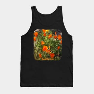 California Poppies Beautiful Earth Tank Top